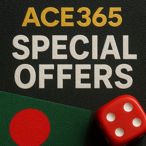 ACE365 special offers banner for Bangladesh